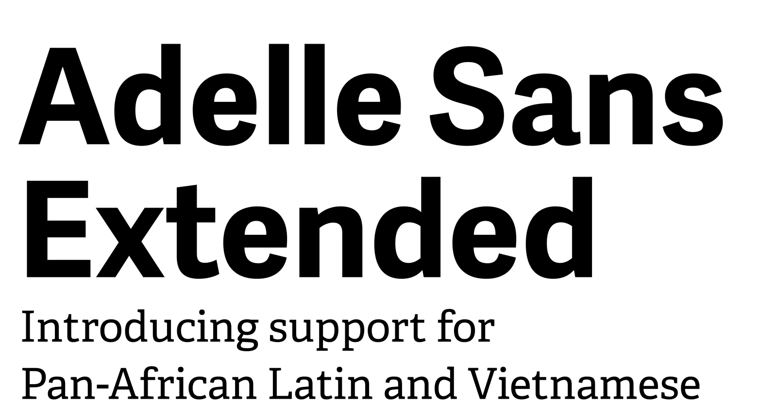 Adelle Sans Latin Extended, Pan-Africa and Vietnamese