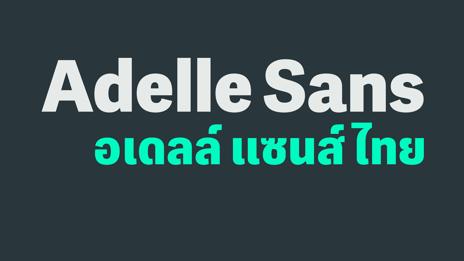 New release: Adelle Sans Thai