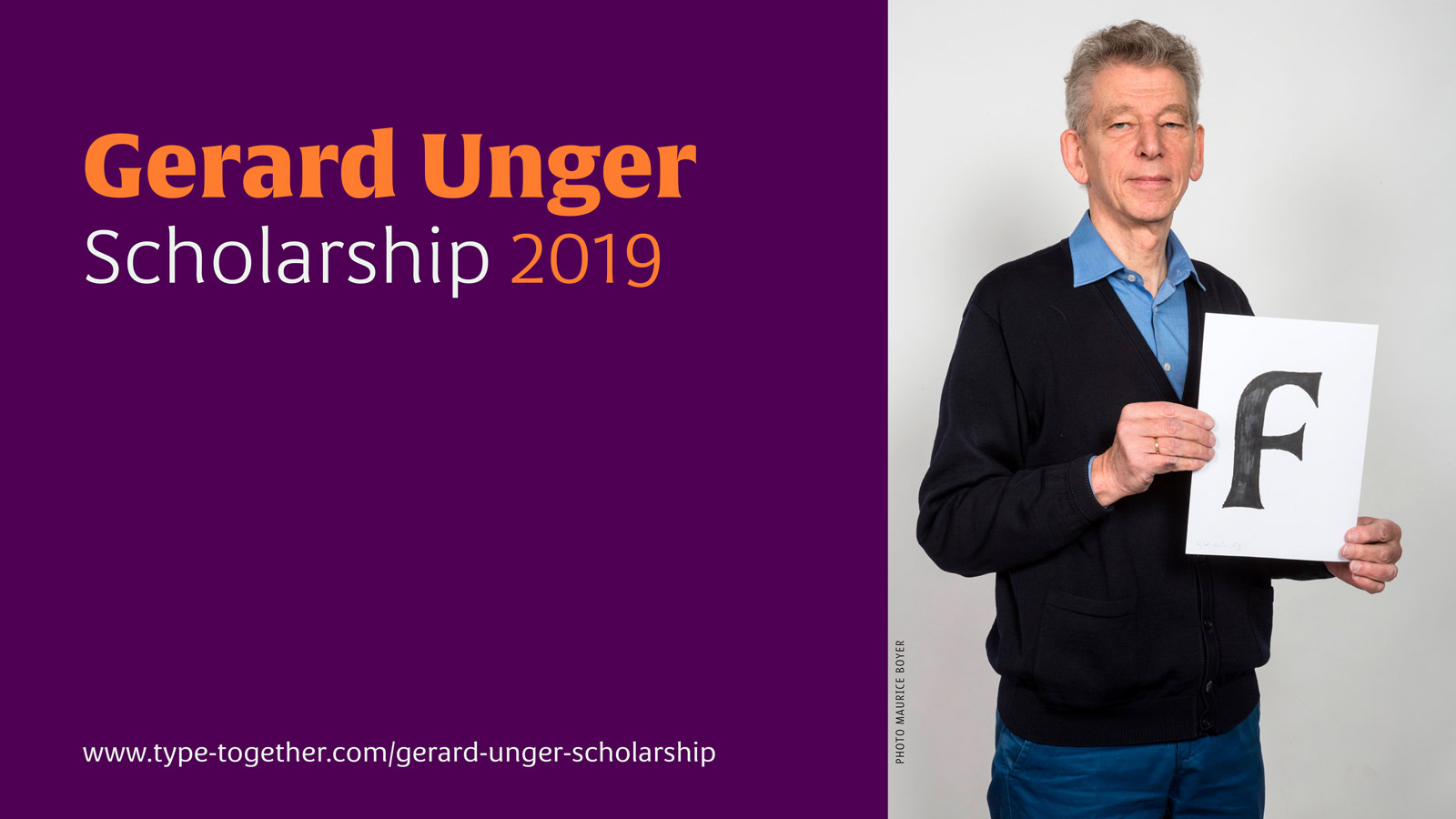 Gerard Unger Scholarschip