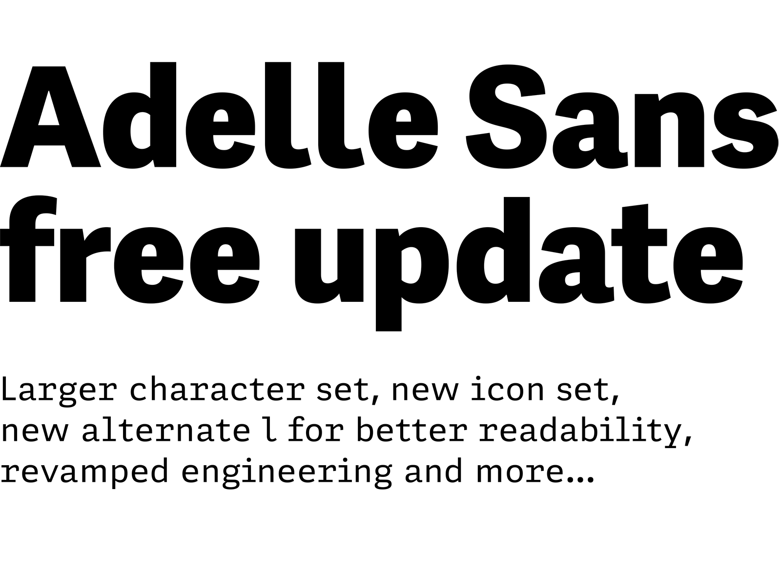 Adelle Sans free update