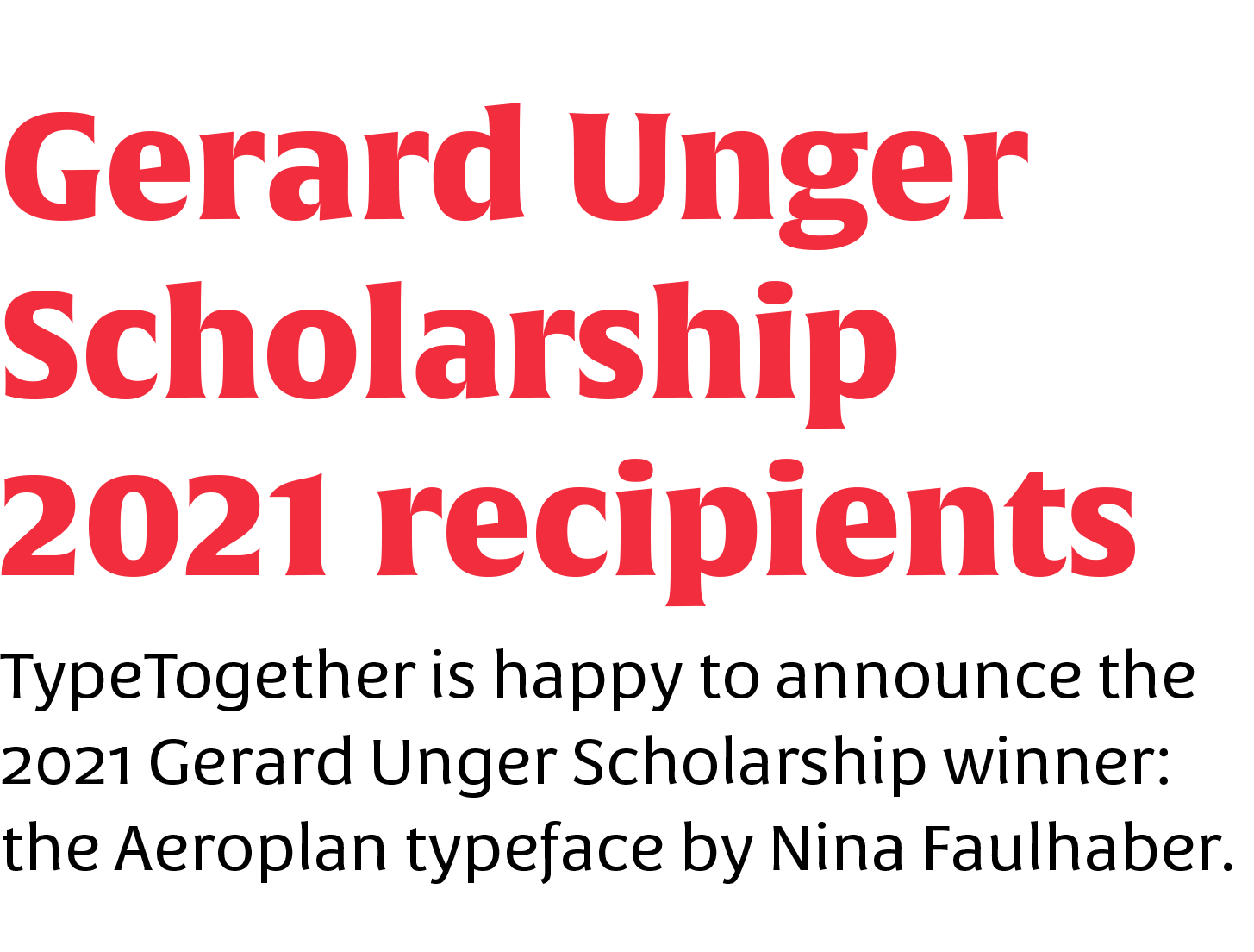 Gerard Unger Scholarship 2021 recipient Nina Faulhaber