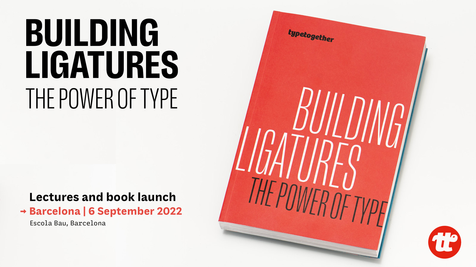 Building Ligatures book & Barcelona event