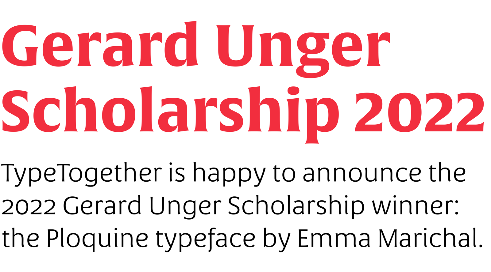 Gerard Unger Scholarship winner Ploquine by Emma Marichal