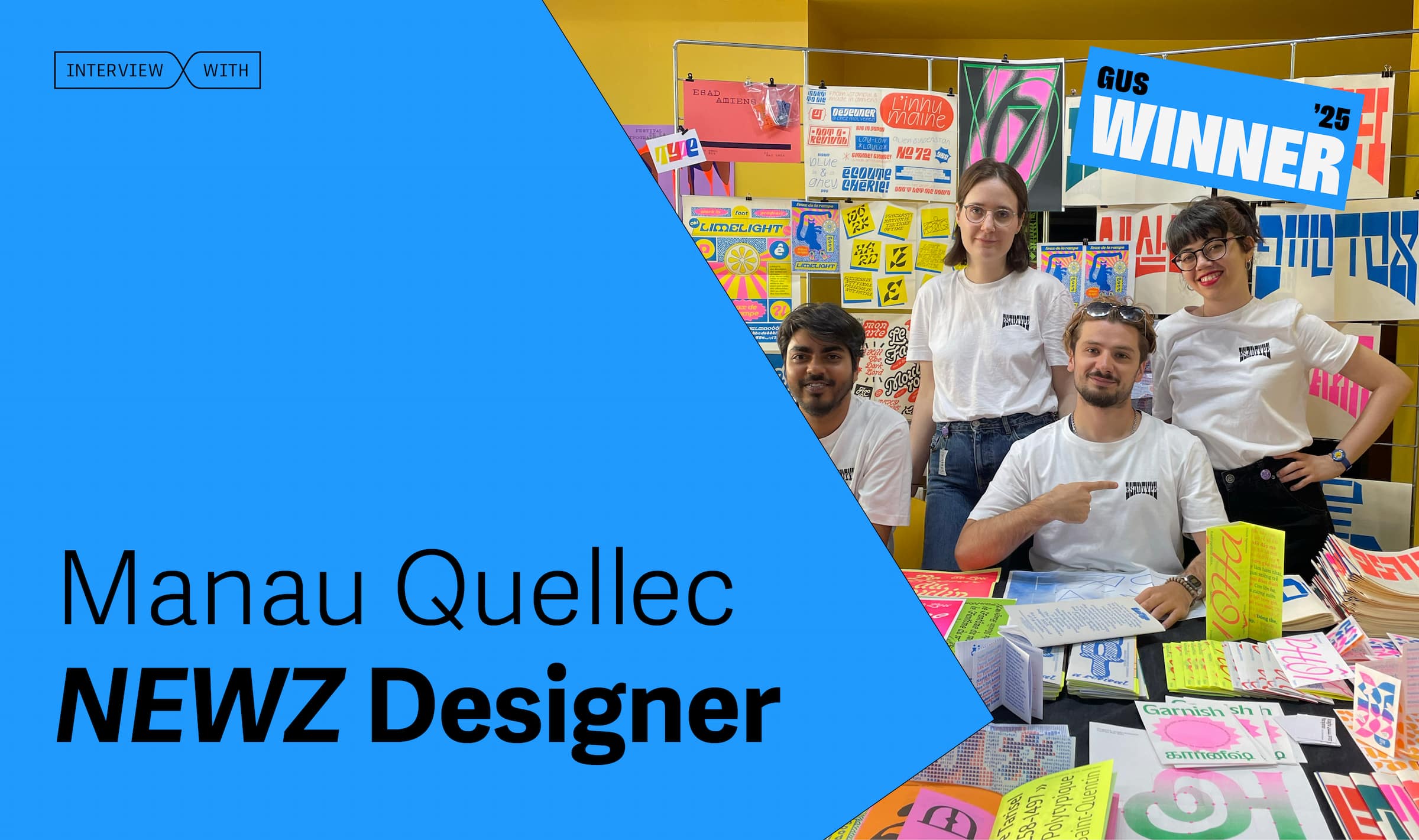 Interview with Manau Quellec, type designer, winner Gerard Unger Scholarship’25